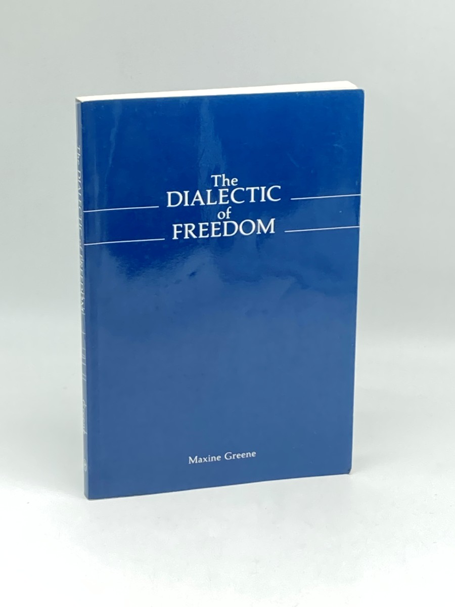 The Dialectic of Freedom