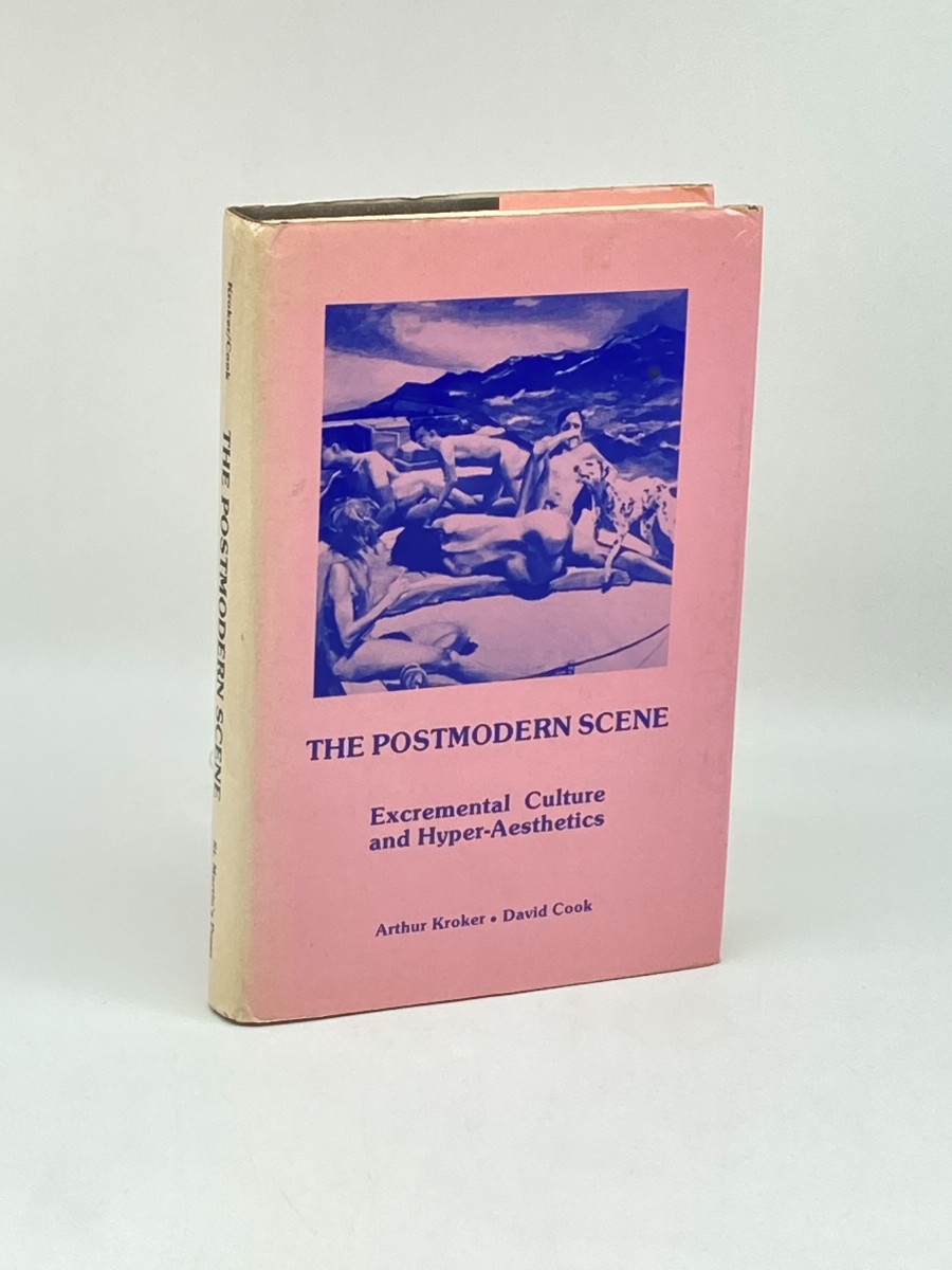 The Postmodern Scene; Excremental Culture and Hyper-Aesthetics