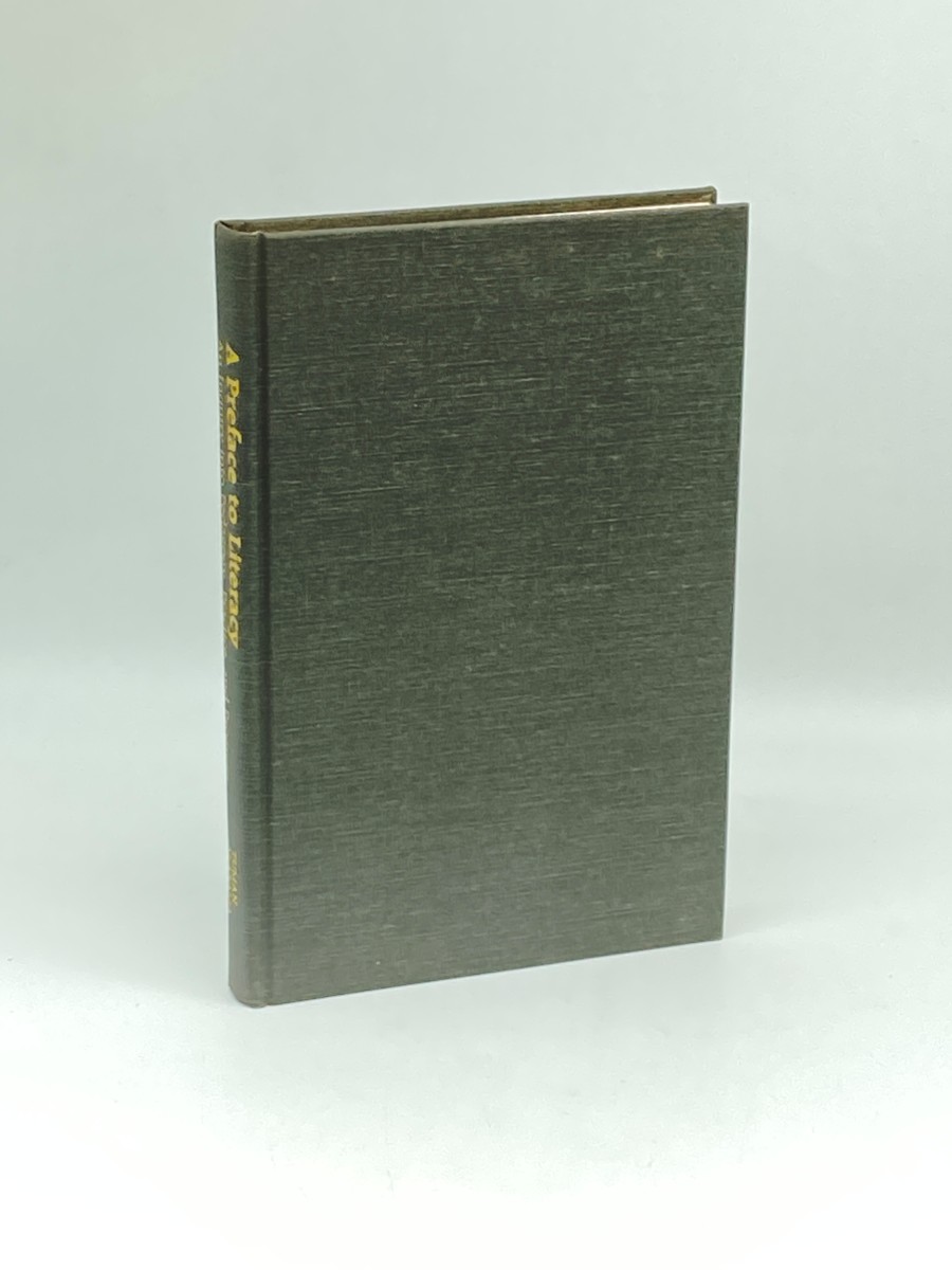 A Preface to Literacy; An Inquiry Into Pedagogy, Practice, and Progress