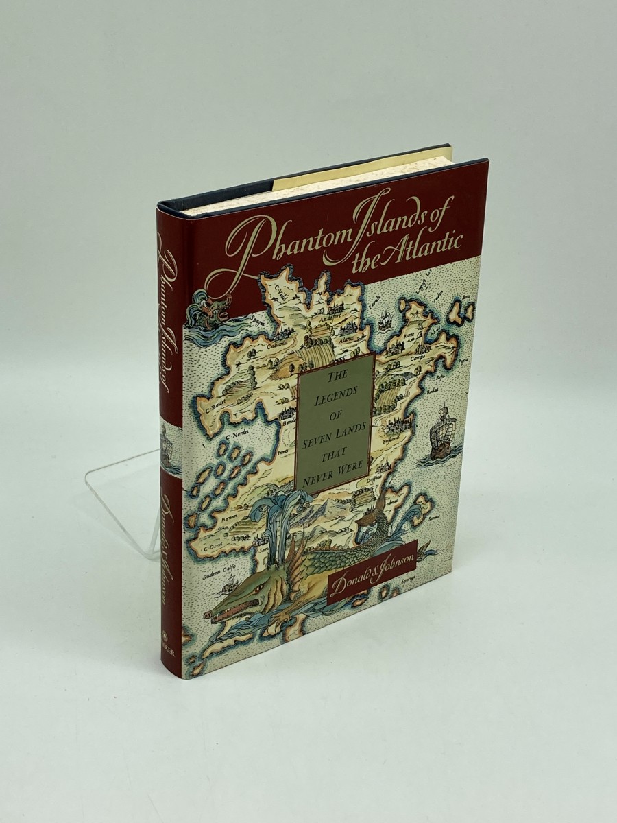 Image for Phantom Islands of the Atlantic; The Legends of Seven Lands That Never Were Phantom Islands of the Atlantic; The Legends of Seven Lands That Never Were