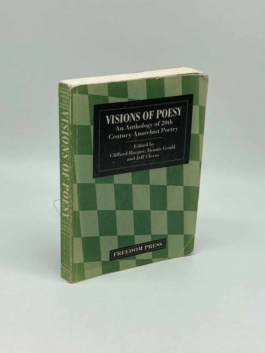 Image for Visions of Poesy; An Anthology of Twentieth Century Anarchist Poetry Visions of Poesy; An Anthology of Twentieth Century Anarchist Poetry