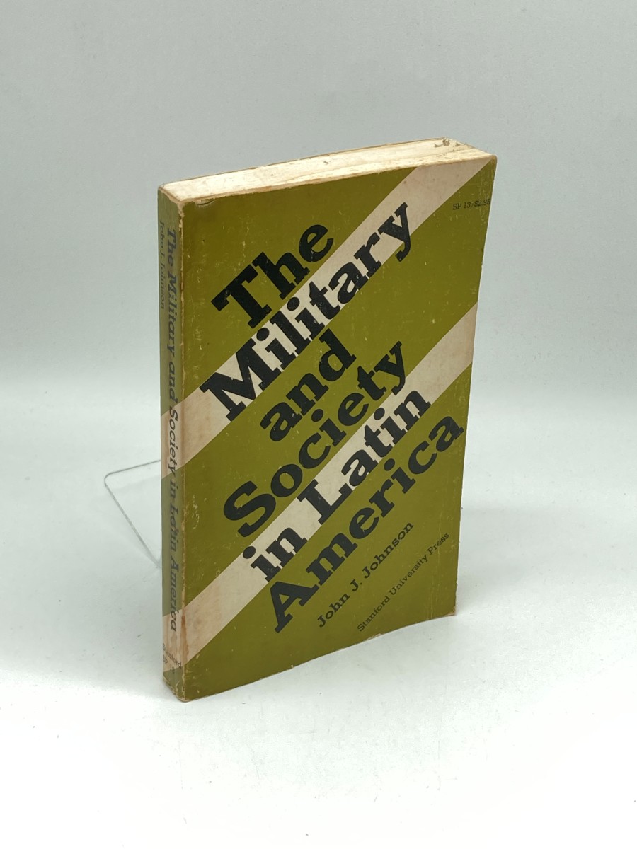 Image for The Military and Society in Latin America The Military and Society in Latin America