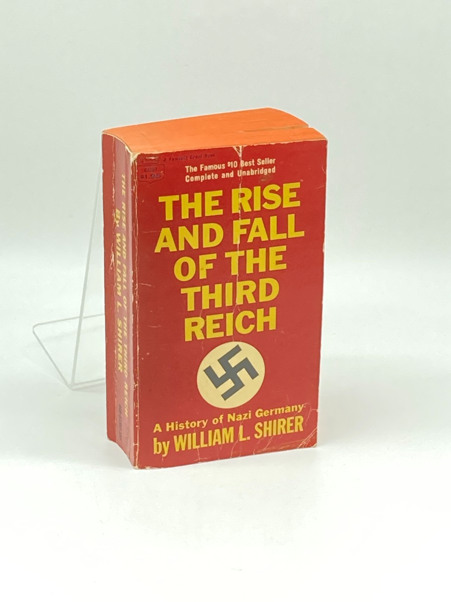 The Rise and Fall of the Third Reich A History of Nazi Germany