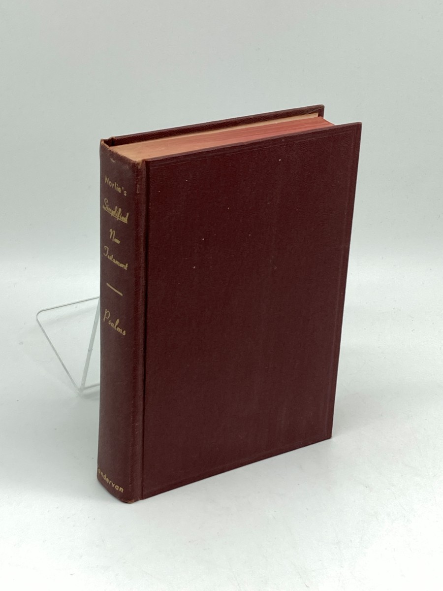 Norlie's Simplified New Testament / the Psalms for Today In Plain English - for the Modern Reader