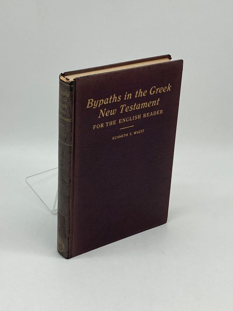 Bypaths in the Greek New Testament for the English Reader (1940)