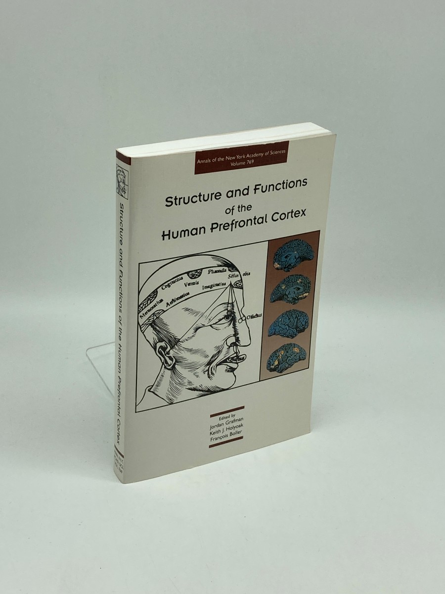 Structure and Functions of the Human Prefrontal Cortex