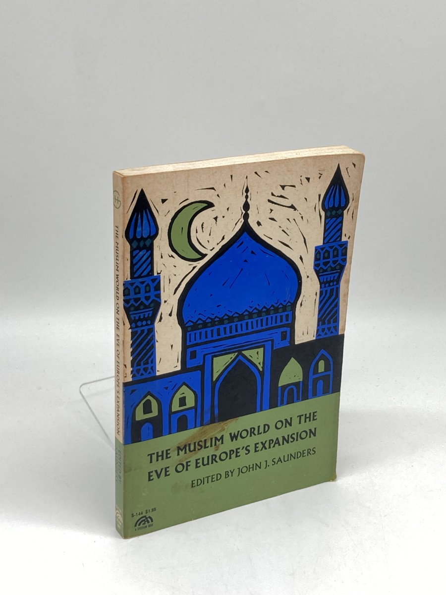 The Muslim World on the Eve of Europe's Expansion