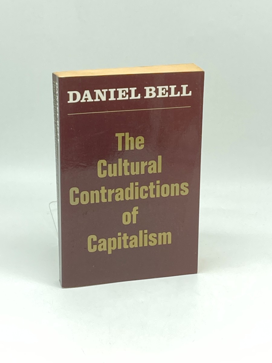 The Cultural Contradictions of Capitalism