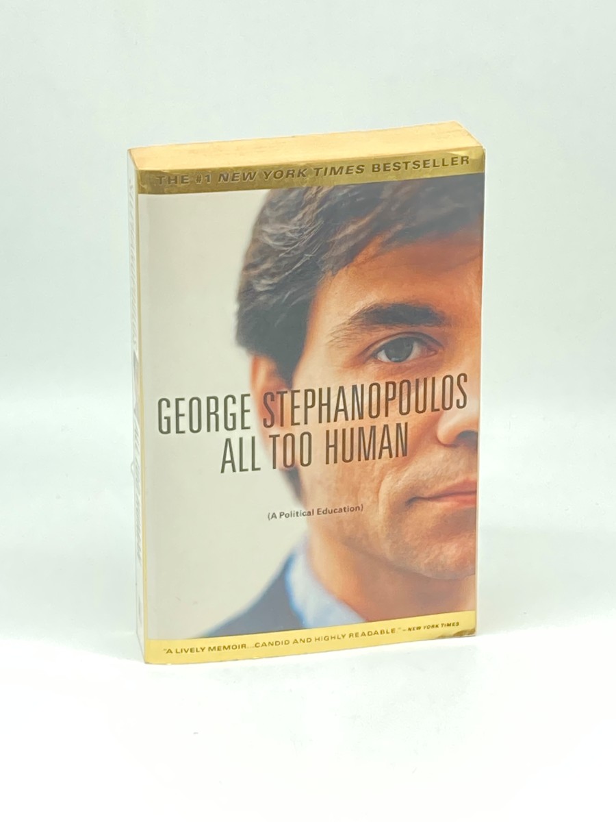 All Too Human A Political Education