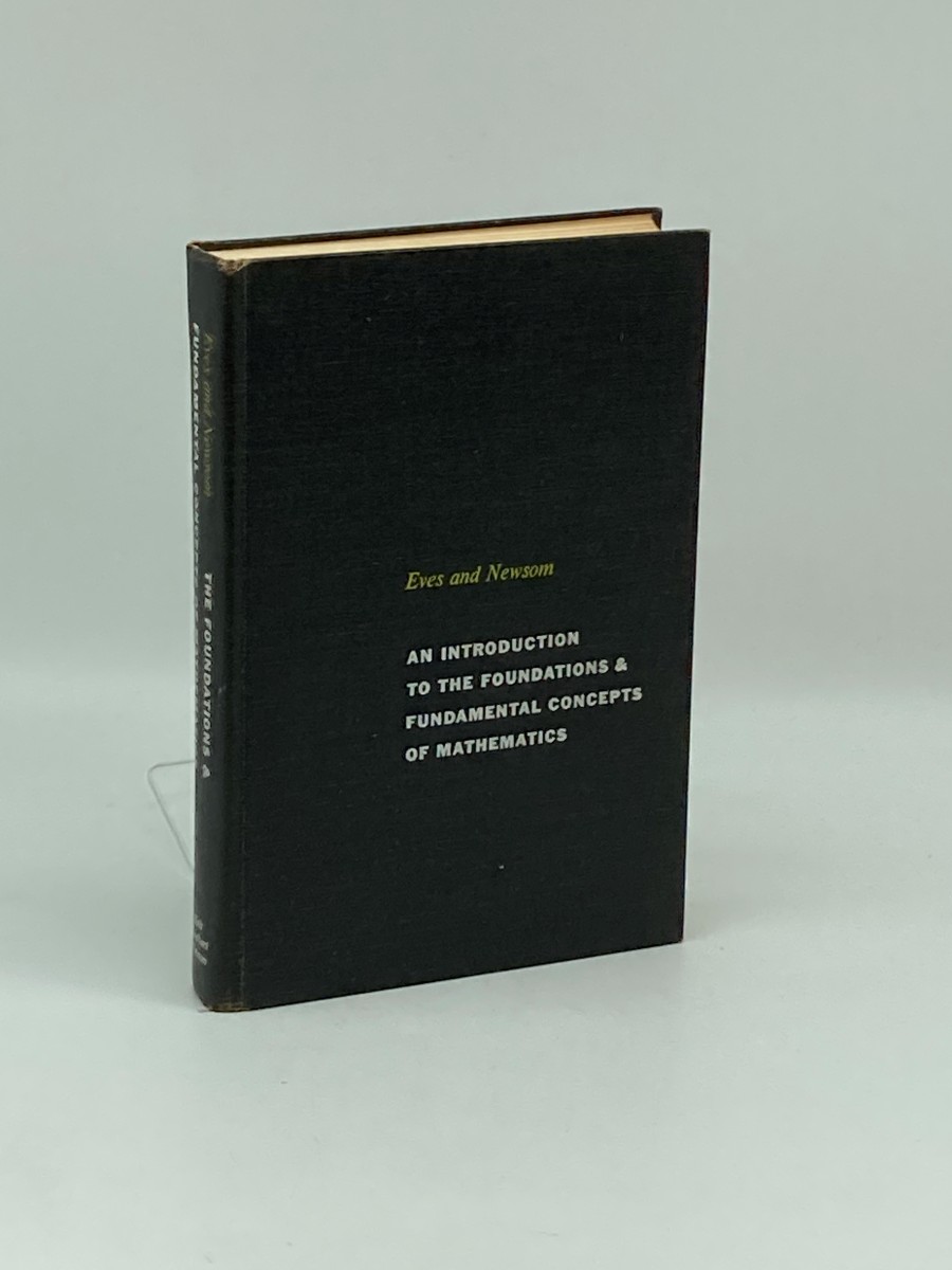 Image for An Introduction to the Fundamentals and Fundamental Concepts of Mathematics An Introduction to the Fundamentals and Fundamental Concepts of Mathematics