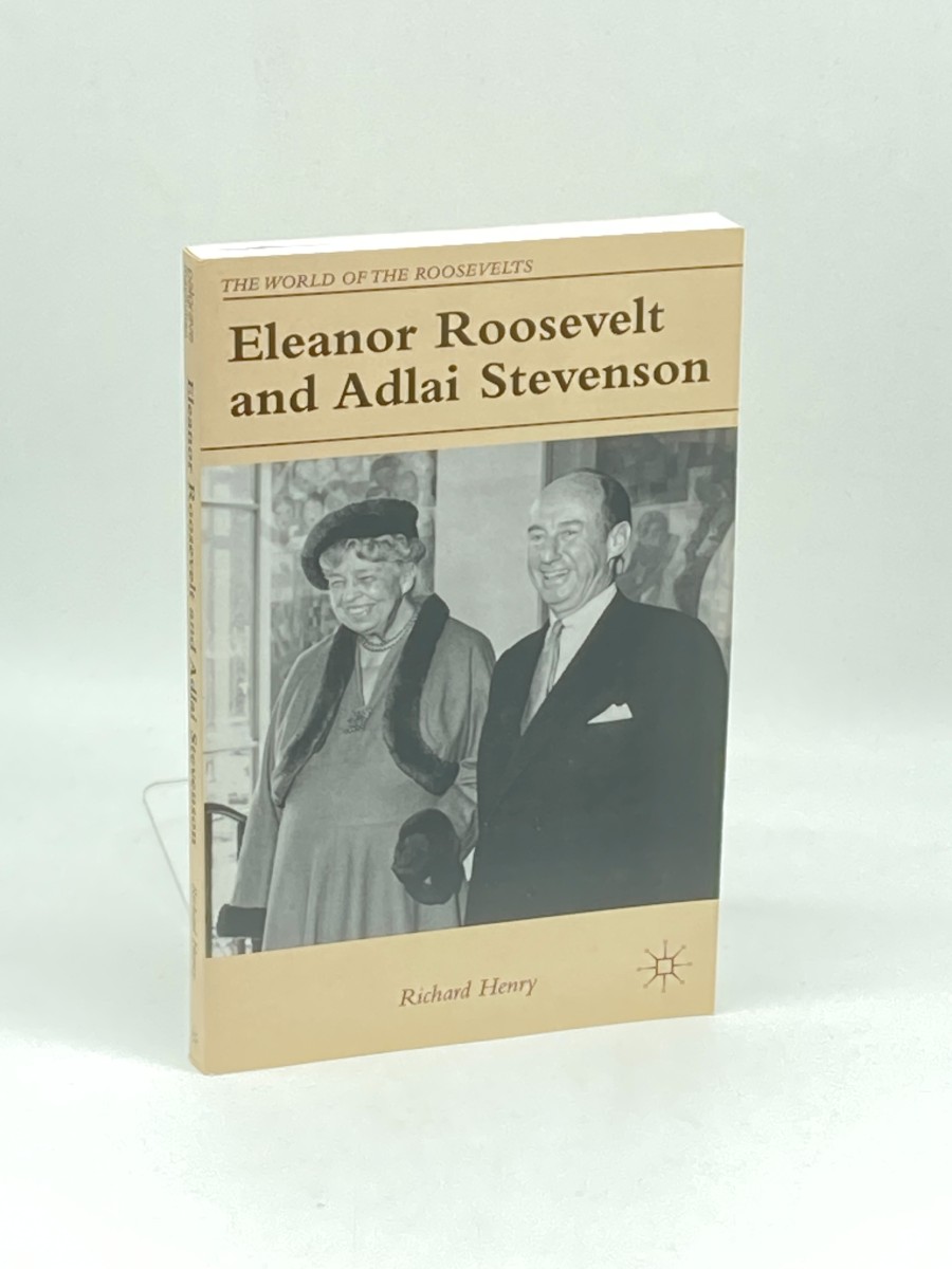 Image for Eleanor Roosevelt and Adlai Stevenson Eleanor Roosevelt and Adlai Stevenson