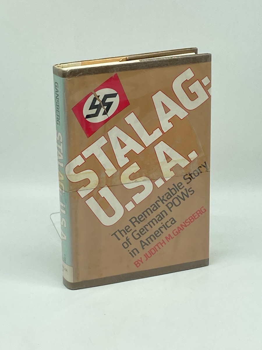 Image for Stalag, U. S. A; The Remarkable Story of German Pows in America Stalag, U. S. A; The Remarkable Story of German Pows in America