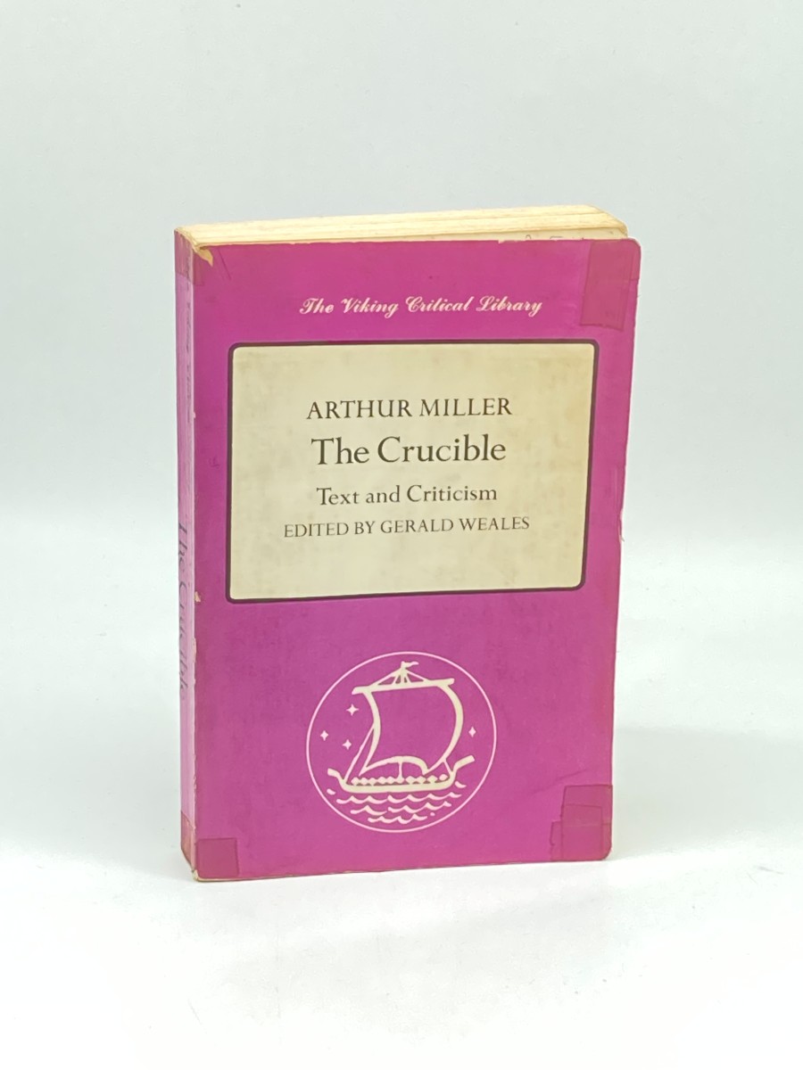 The Crucible; Text and Criticism