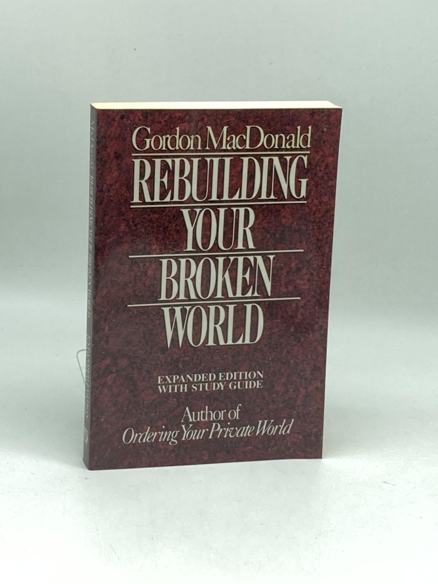 Rebuilding Your Broken World / with Study Guide