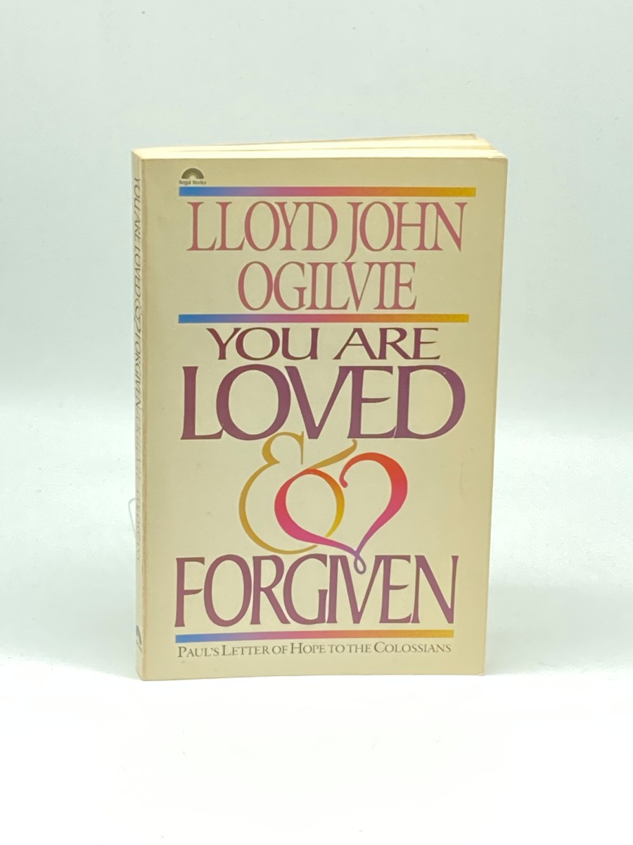 You Are Loved and Forgiven Paul's Letter of Hope to the Colossians/Paperback Commentary/Pub Order No S412117