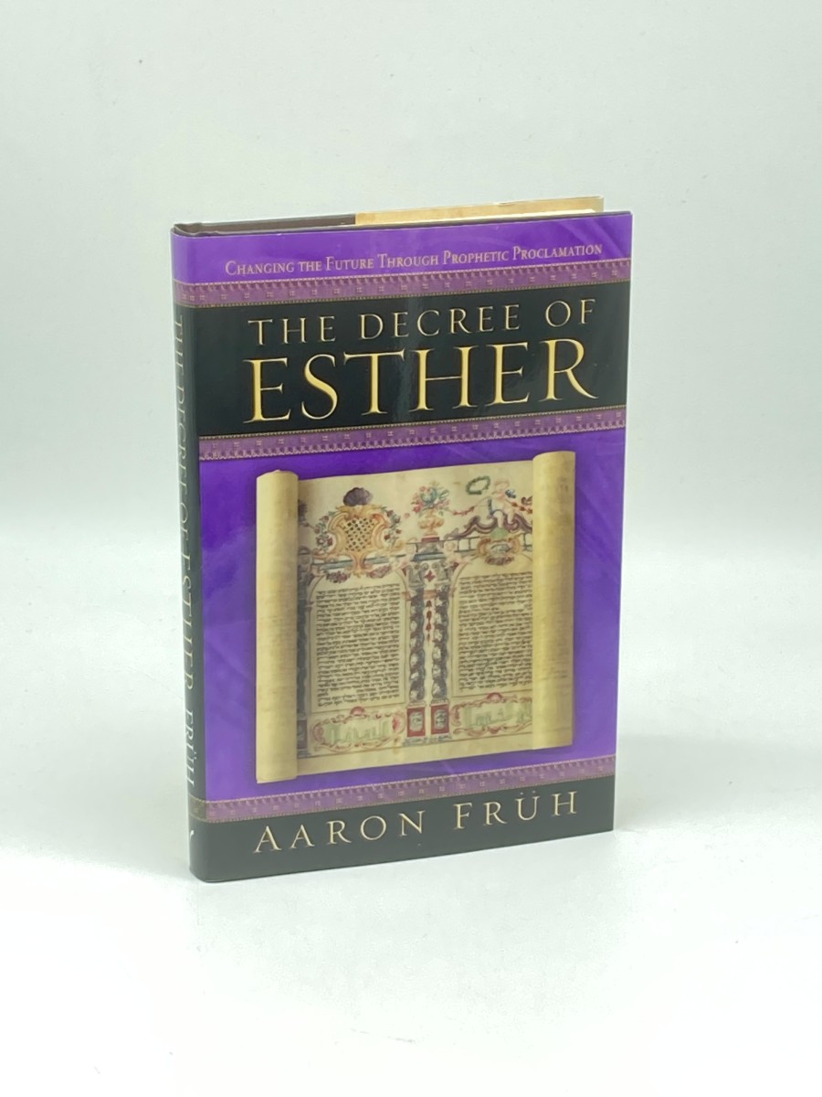 The Decree of Esther Changing the Future through Prophetic Proclamation