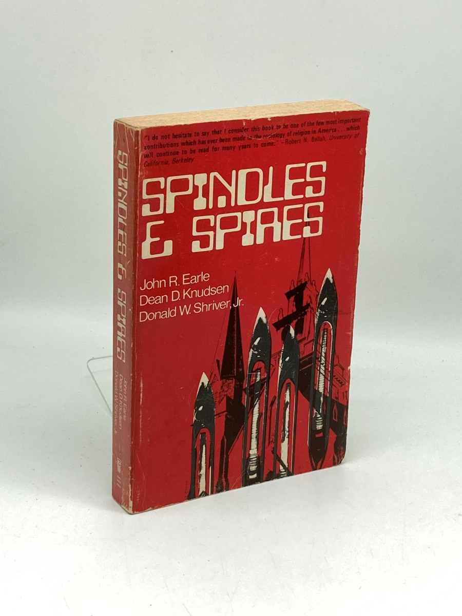 Spindles and Spires; A Re-Study of Religion and Social Change in Gastonia