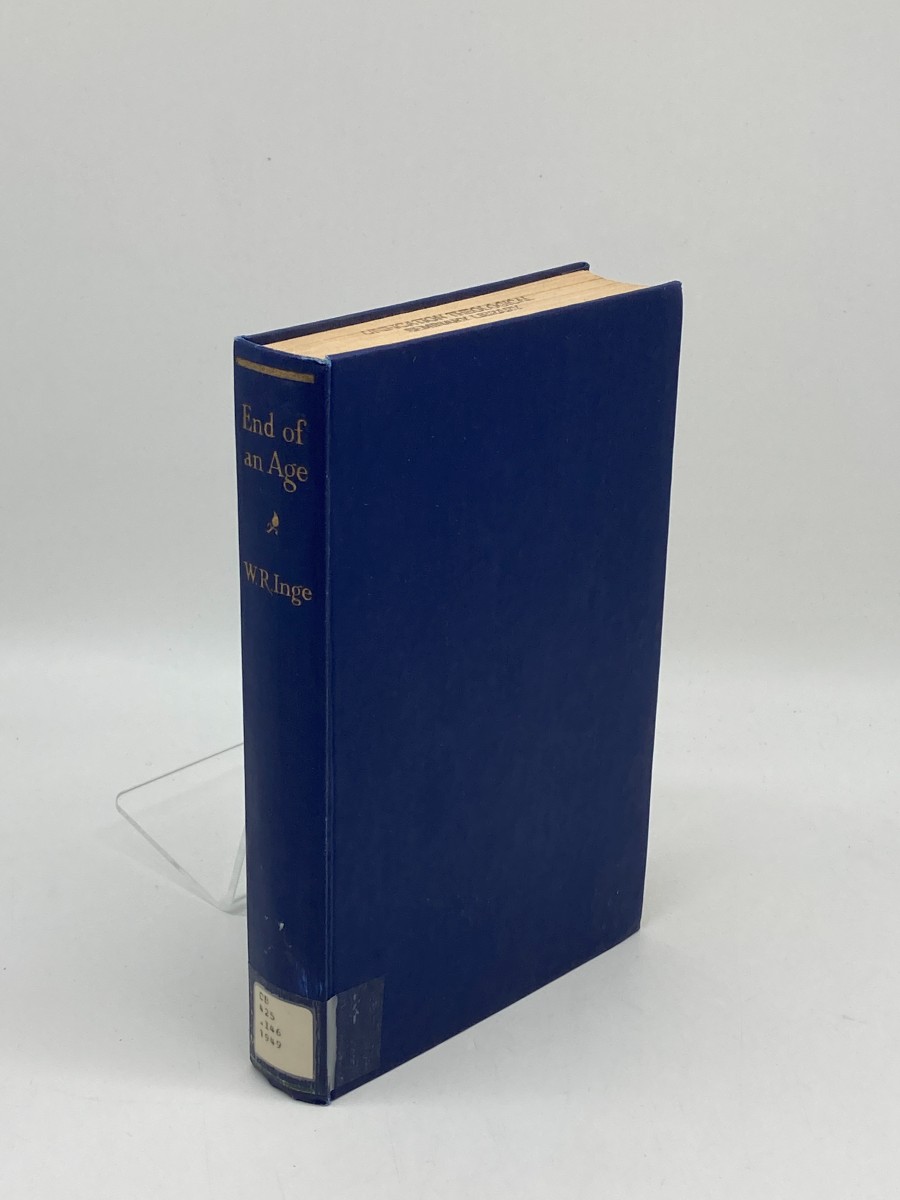 The End of an Age (1949) ; And Other Essays