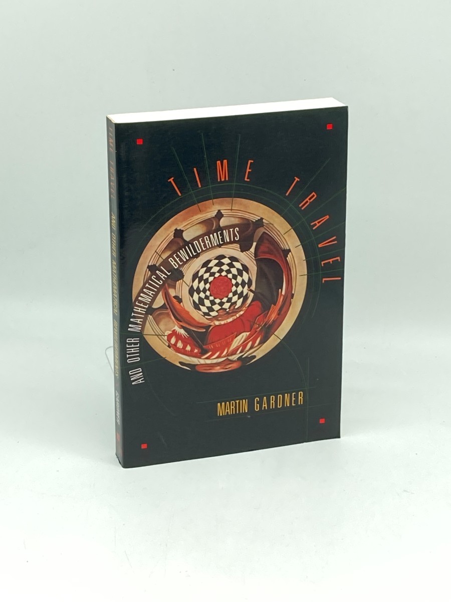 Time Travel and Other Mathematical Bewilderments