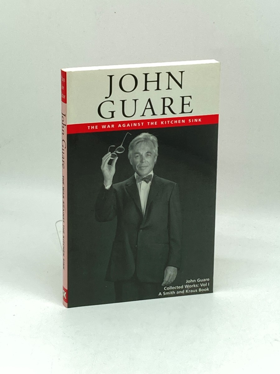 John Guare, Vol. 1 (First Printing) (Signed); The War Against the Kitchen Sink
