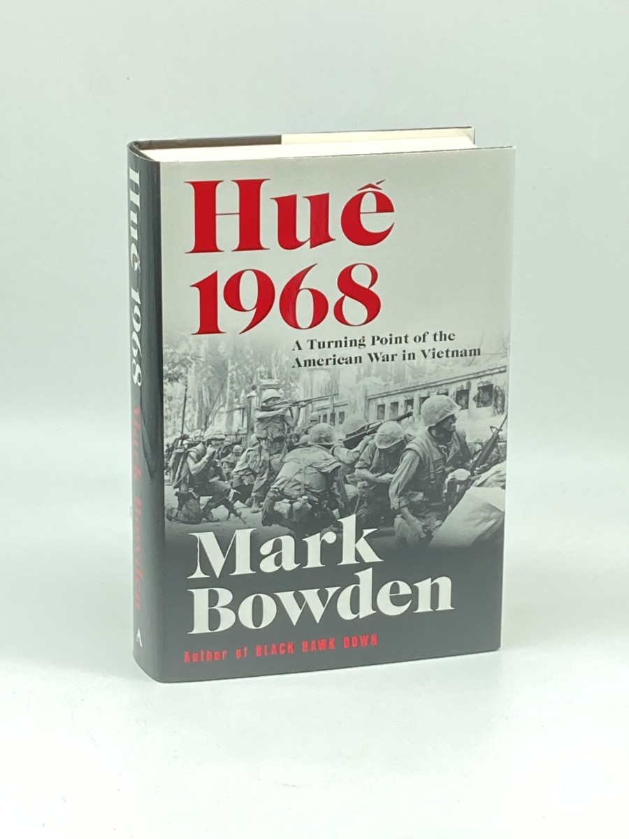 Hue 1968 (First Printing) ; A Turning Point of the American War in Vietnam