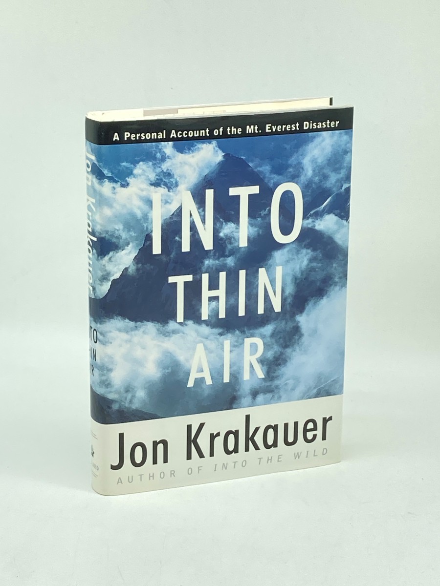 Into Thin Air; A Personal Account of the Mount Everest Disaster