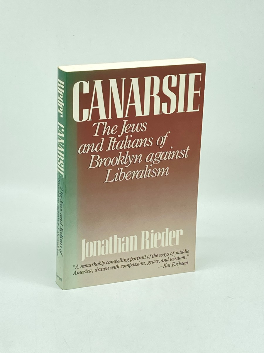 Canarsie; The Jews and Italians of Brooklyn Against Liberalism