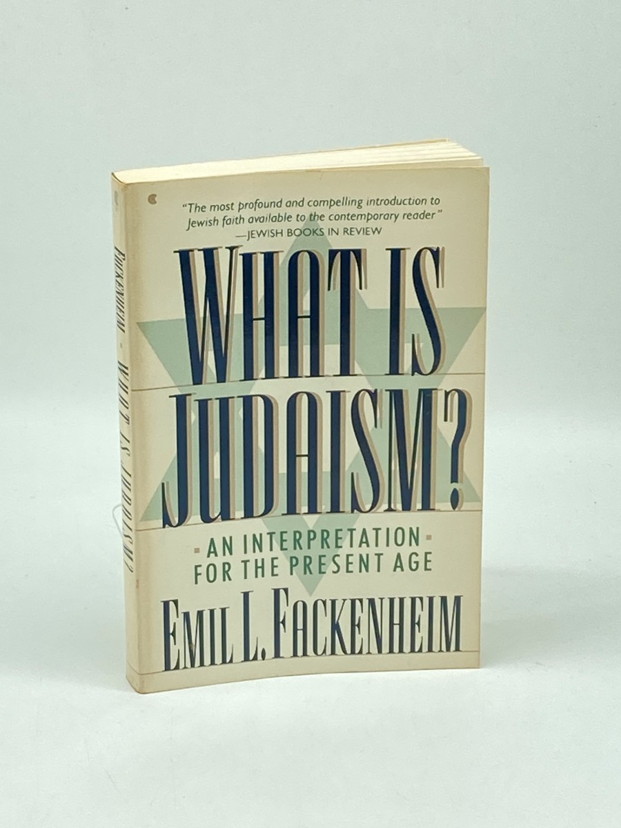 What is Judaism ; An Interpretation for the Present Age