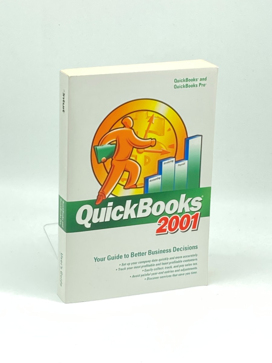 Quickbooks 2001; Your Guide to Better Business Decisions