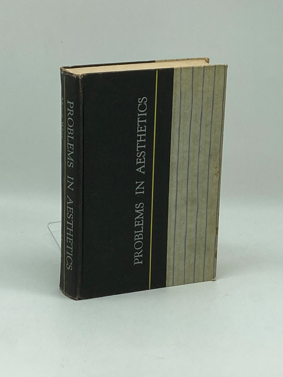 Problems in Aesthetics; An Introductory Book of Readings