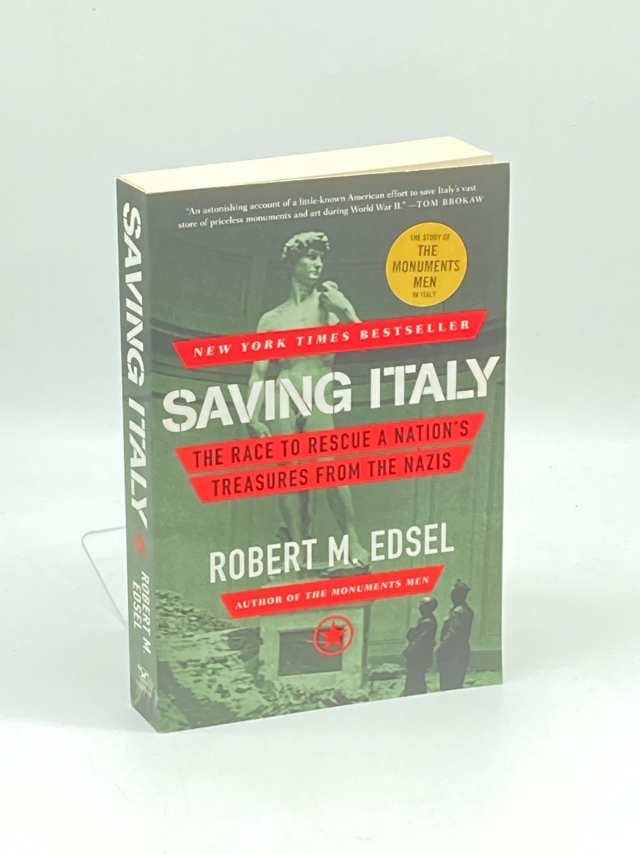 Image for Saving Italy; The Race to Rescue a Nation's Treasures from the Nazis Saving Italy; The Race to Rescue a Nation's Treasures from the Nazis