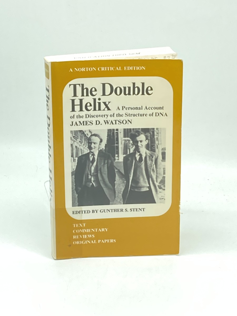 The Double Helix; A Personal Account of the Discovery of the Structure of DNA: a Norton Critical Edition