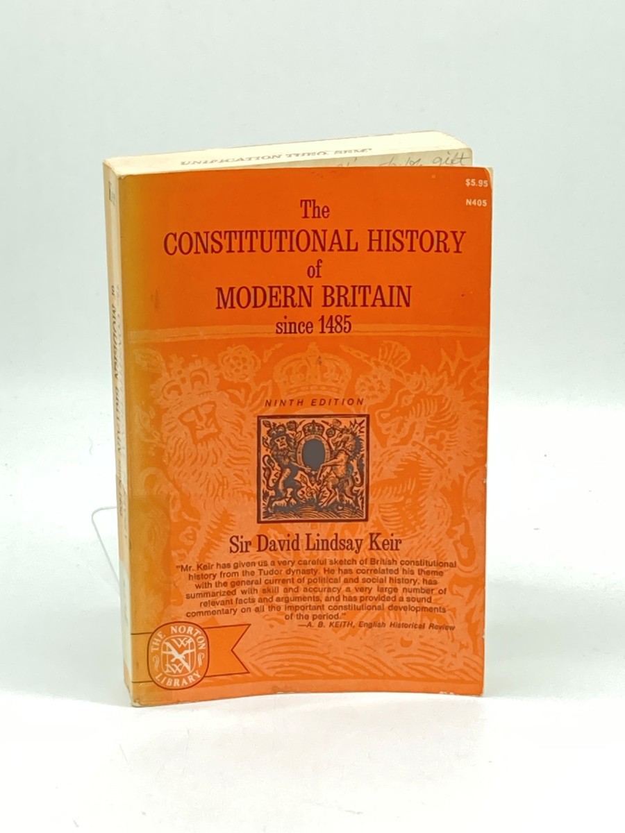 The Constitutional History of Modern Britain Since 1485