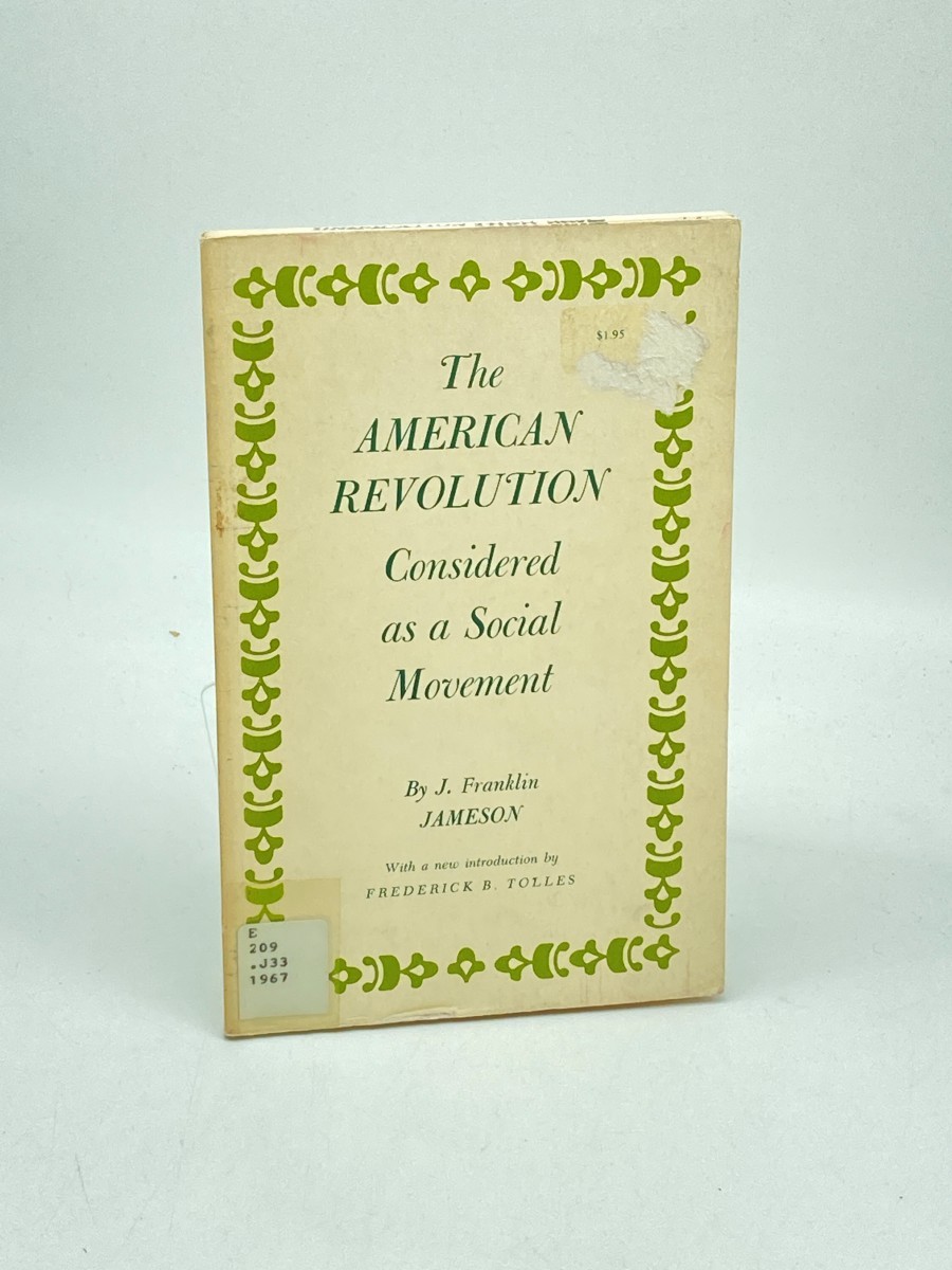 American Revolution Considered As a Social Movement