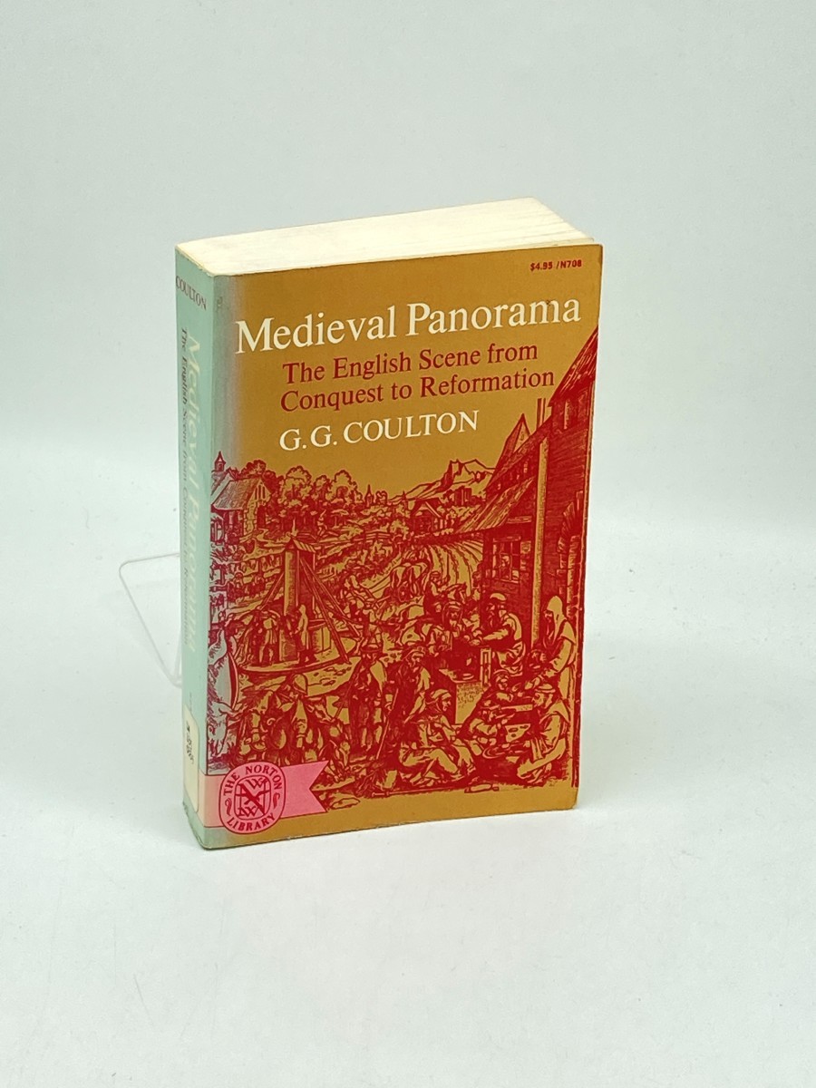 Medieval Panorama; ; The English Scene from Conquest to Reformation