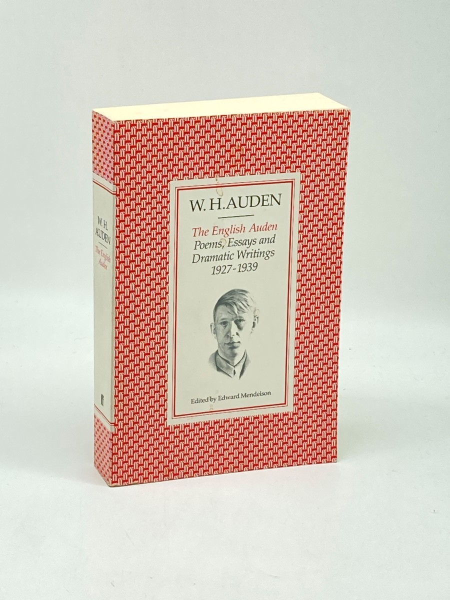 The English Auden; Poems, Essays and Dramatic Writings, 1927-1939