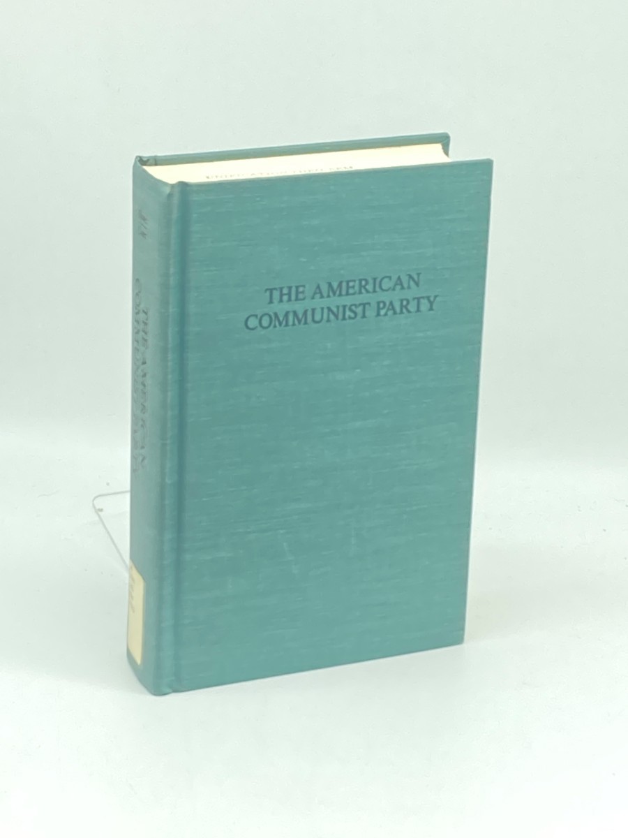 The American Communist Party; A Critical History
