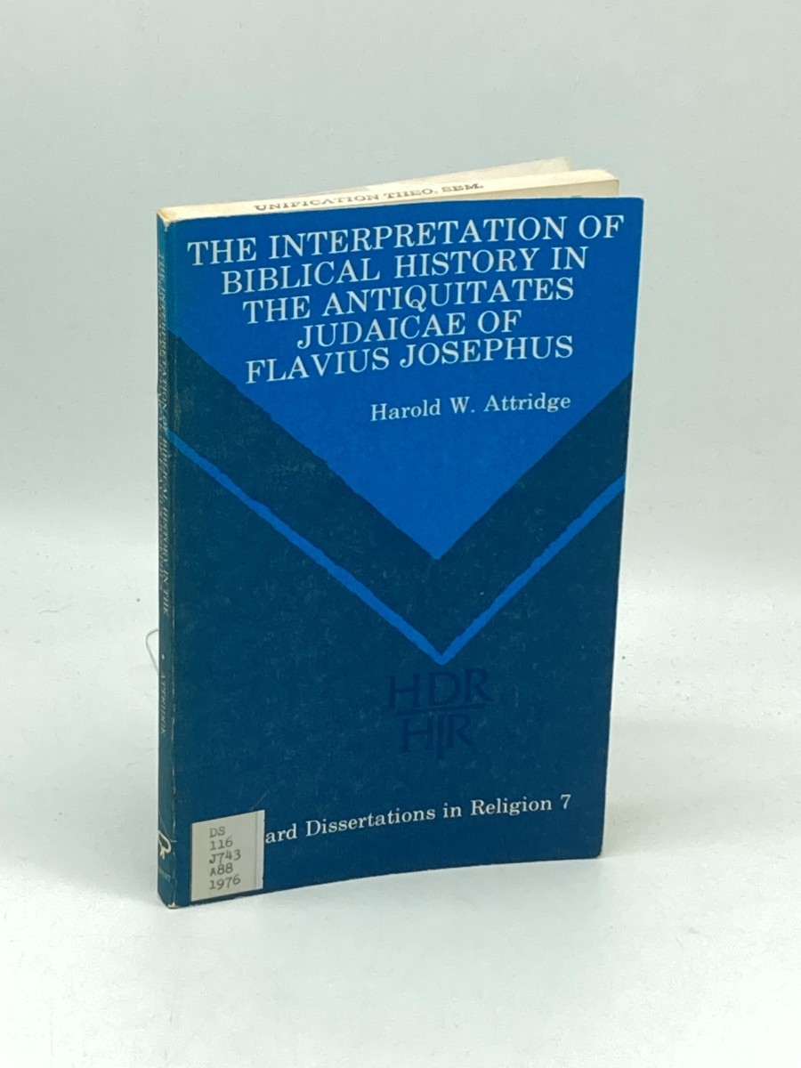 The Interpretation of Biblical History in the Antiquitates Judaicae of Flavius Josephus