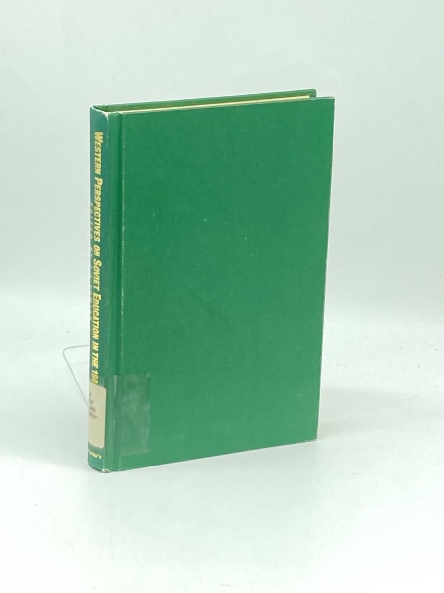 Western Perspectives on Soviet Education in the 1980S