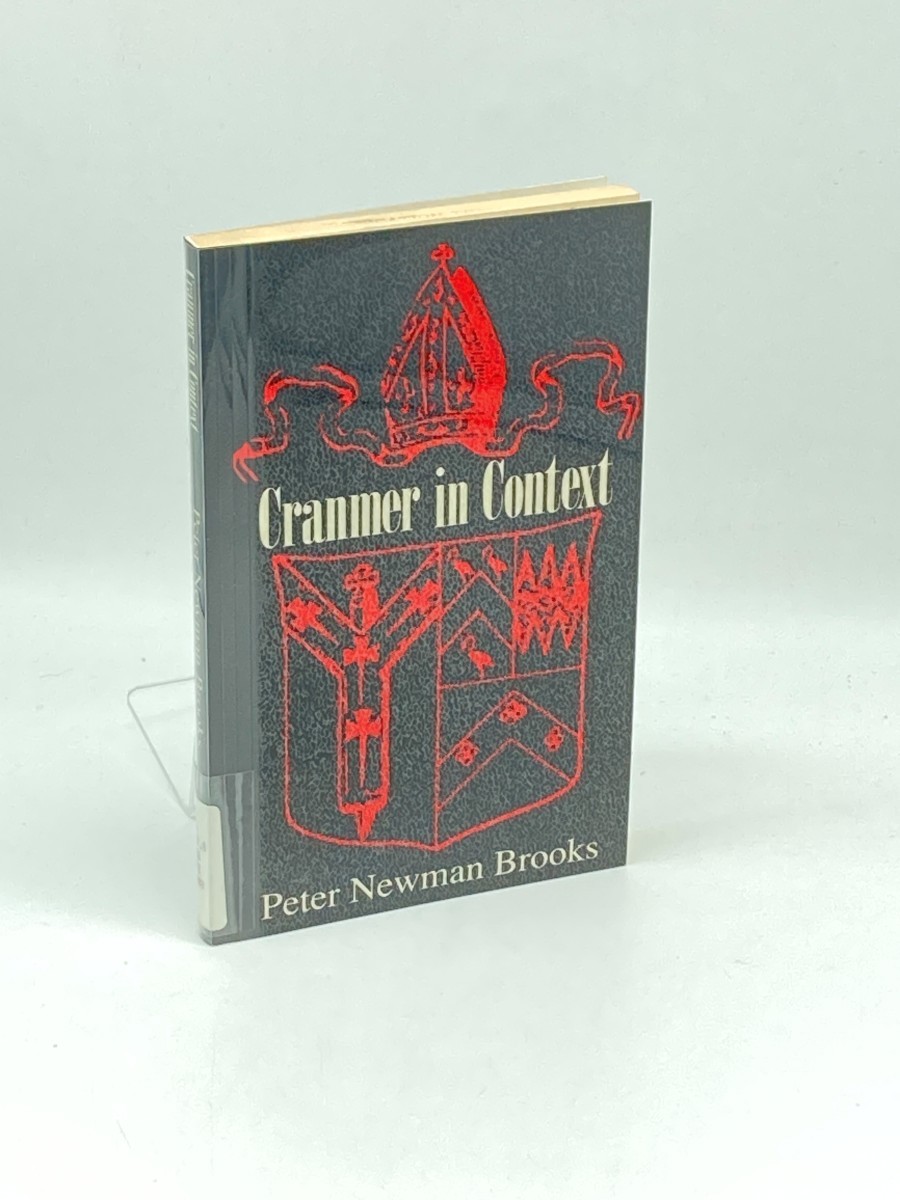 Cranmer in Context; Documents from the English Reformation