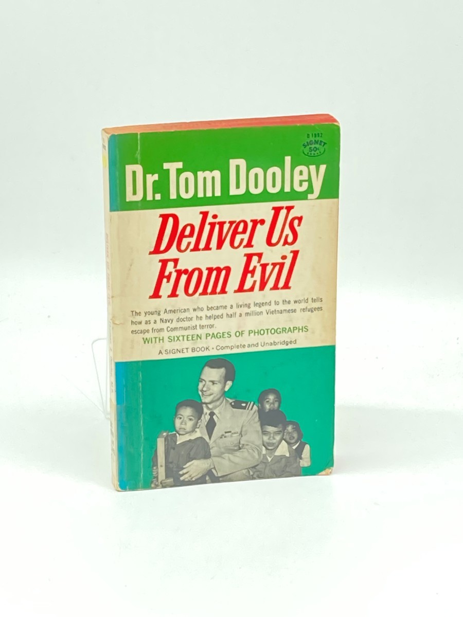 Deliver Us from Evil; The Story of Viet Nam's Flight to Freedom