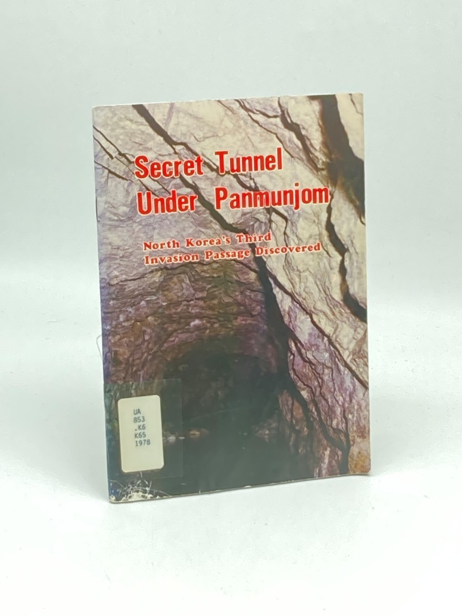 Secret Tunnel under Panmunjon; North Korea's Third Invasion Passage Discovered