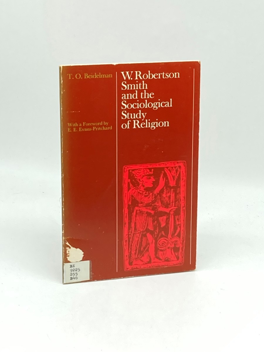 W. Robertson Smith and the Sociological Study of Religion