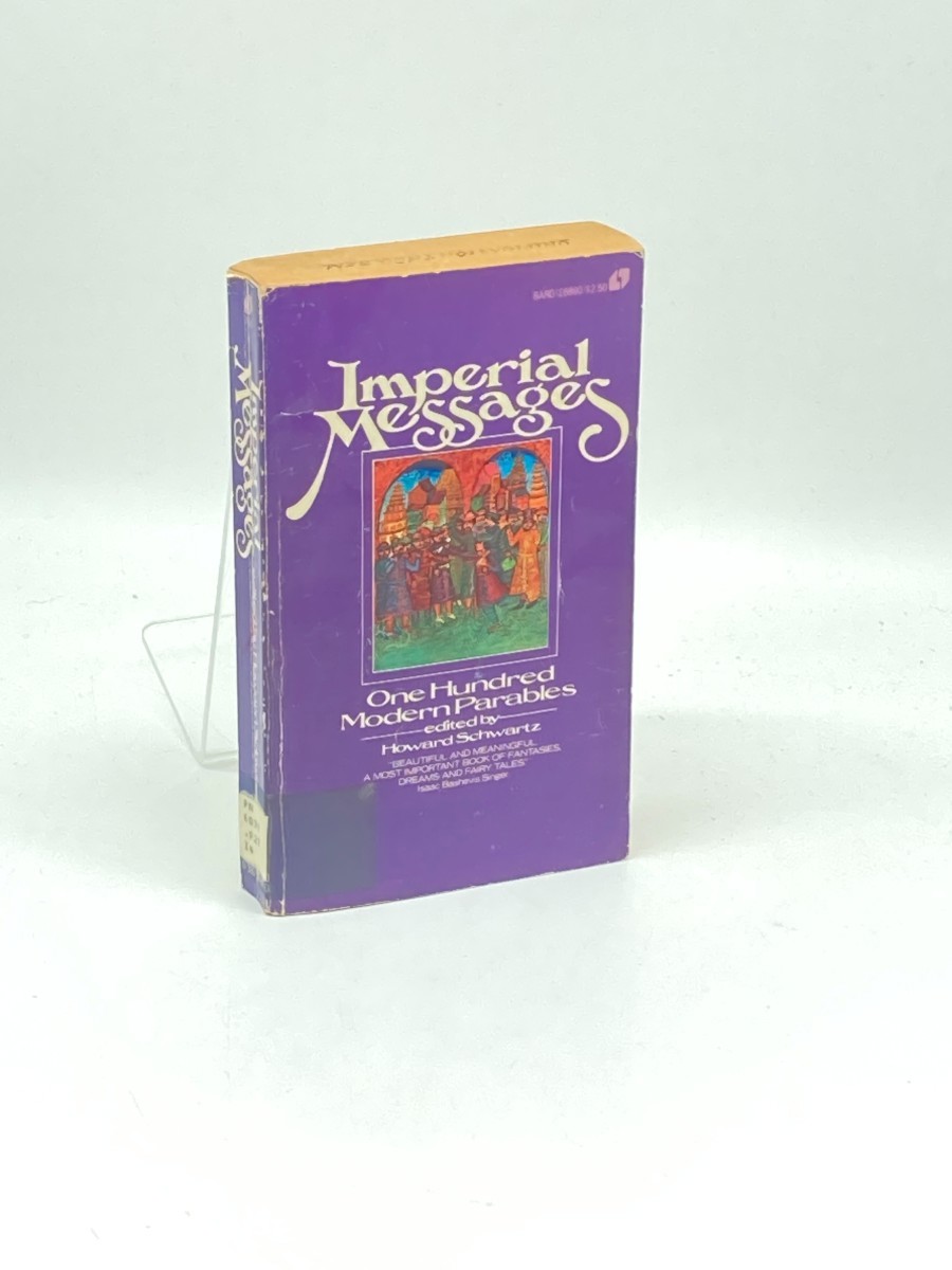 Imperial Messages; One Hundred Modern Parables