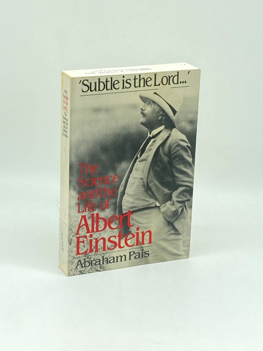 Subtle is the Lord; The Science and the Life of Albert Einstein