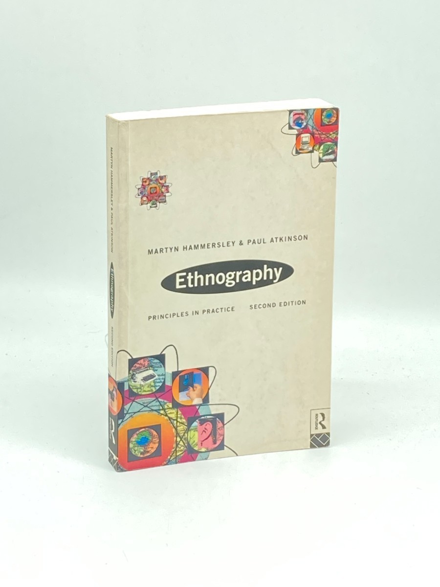 Ethnography; Principles and Practice