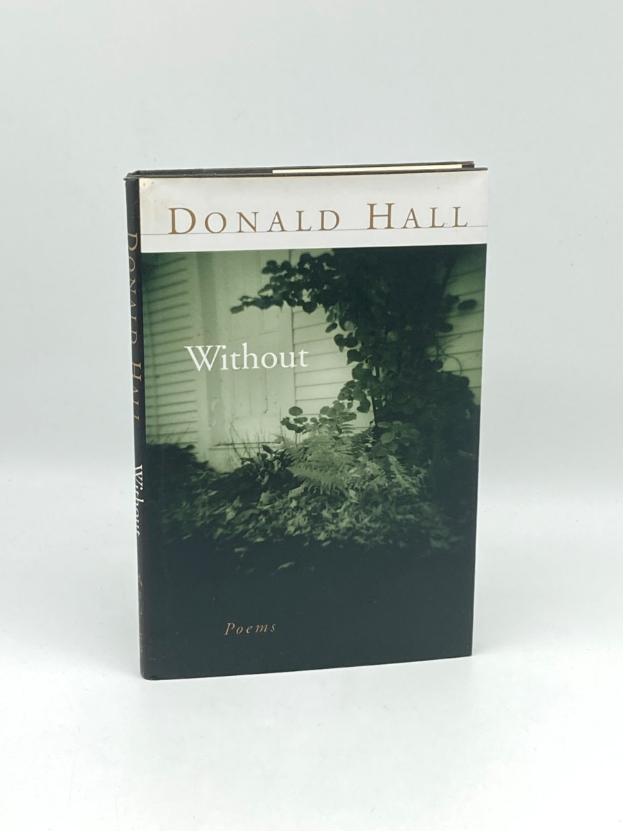 Without (Signed) (First Printing); Poems