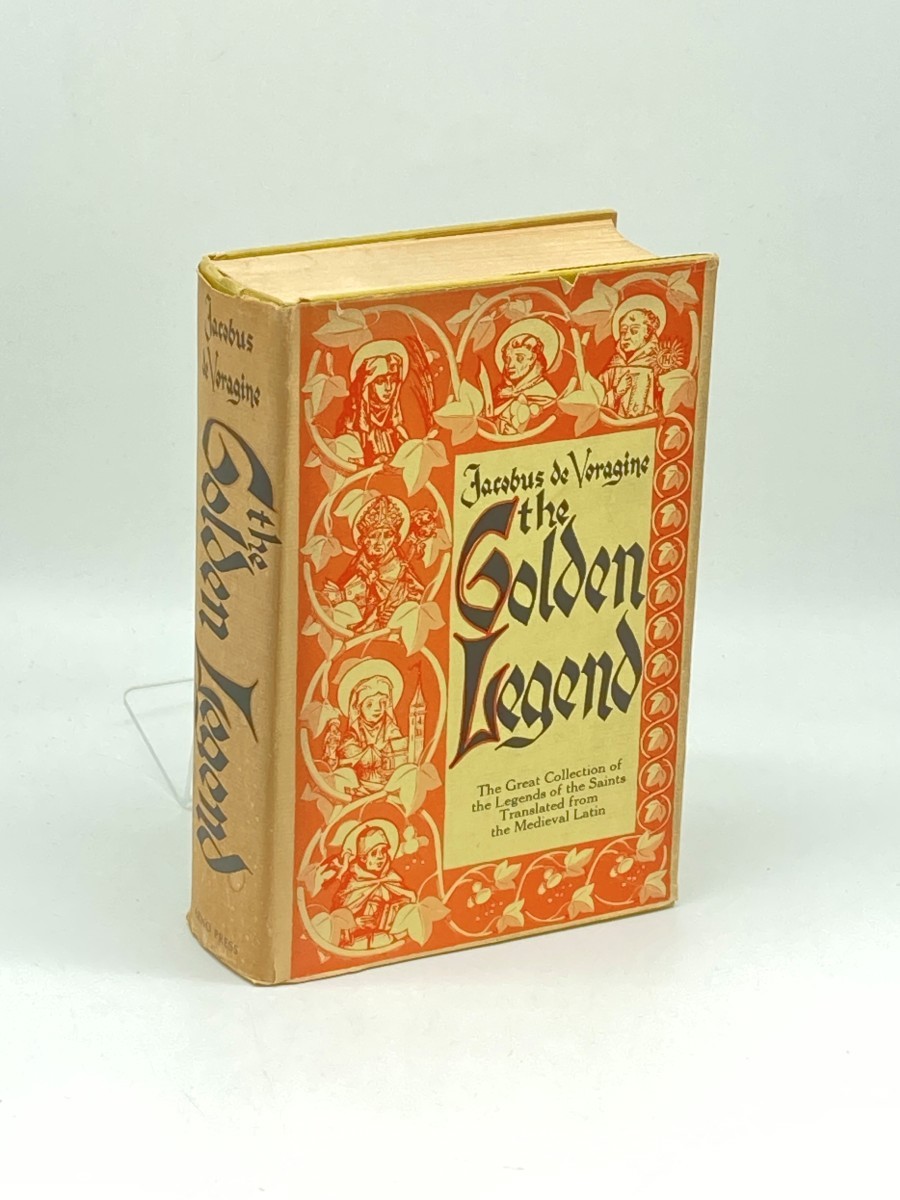 The Golden Legend of Jacobus De Voragine