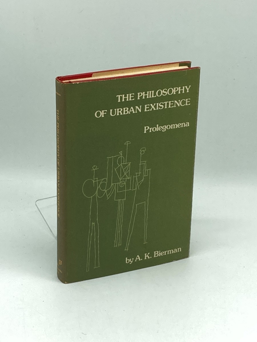 The Philosophy of Urban Existence; ; A Prolegomenon