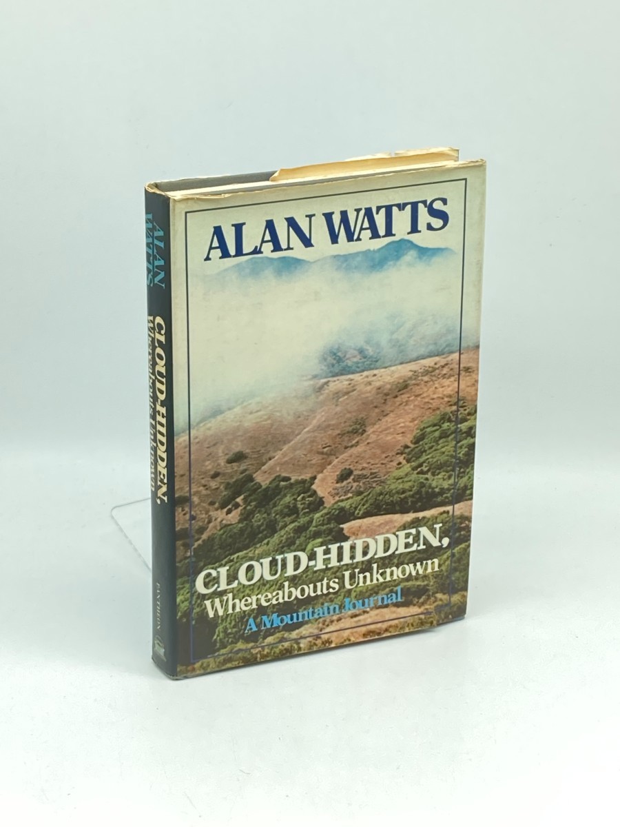 Cloud-Hidden, Whereabouts Unknown; A Mountain Journal